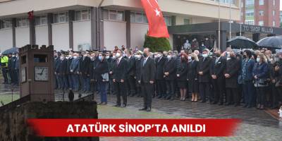 Atatürk Sinop’ta anıldı