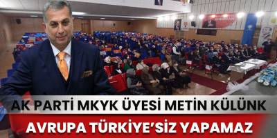 AK Parti MKYK Üyesi Metin Külünk Danışma Toplantısına katıldı