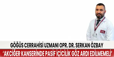‘Akciğer kanserinde pasif içicilik göz ardı edilmemeli’