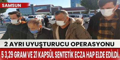 Samsun'da 2 ayrı uyuşturucu operasyonu: 2 gözaltı