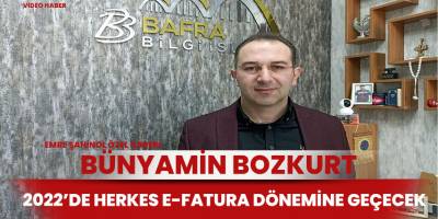 2022 yılında herkes e-fatura dönemine geçecek