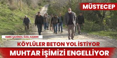 Köylülerin beton yol isyanı