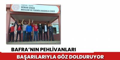 Bafra’nın pehlivanları tebrik edildi