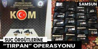 Suç örgütlerine “Tırpan” operasyonu