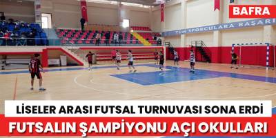 Liseler arası futsal şampiyonu sona erdi