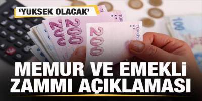 Emekli ve Memur Zammı ne kadar olacak