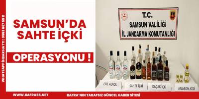 Samsun’da sahte içki operasyonları: 5 gözaltı