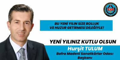 Hurşit TULUM'dan yeni yıl mesajı