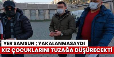 Kız çocuklarını tuzağa düşürmek istediği iddia edilen mühendis yakalandı