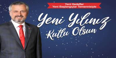 Başkan KILIÇ'dan Yeni Yıl Mesajı