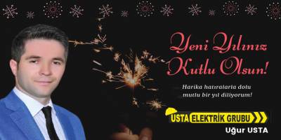 Uğur USTA'dan Yeni Yıl Mesajı