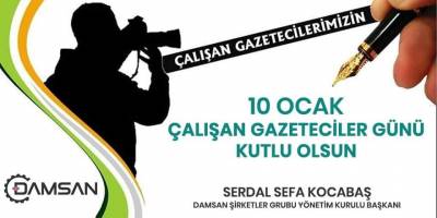 Serdal Sefa Kocabaş'tan 10 Ocak Gazeteciler Günü Mesajı
