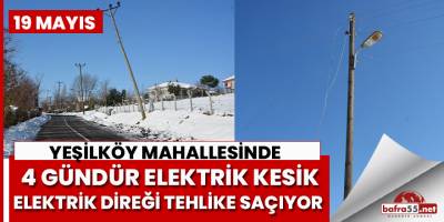 Yeşilköy Mahallesinde 4 Gündür Elektrikler Kesik