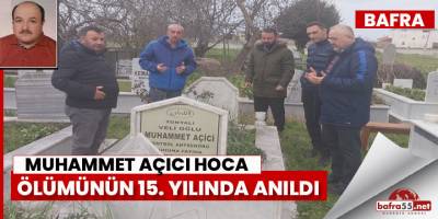 Muhammet Açıcı hoca dualarla anıldı