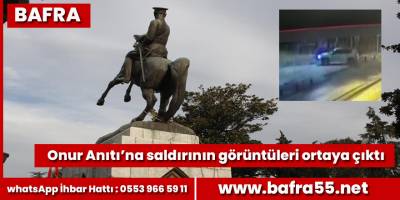 Onur Anıtı’na saldırının görüntüleri ortaya çıktı