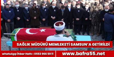 Van’da hayatını kaybeden Tuşba Sağlık Müdürü memleketine uğurlandı