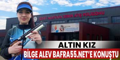 Altın kız bafra55.net'e konuştu