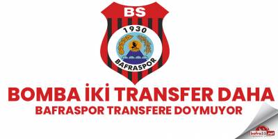 Bafraspor'da tansfer bombası