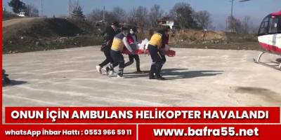 Kalp krizi geçiren hasta için ambulans helikopter zamanla yarıştı