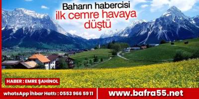 Bahar'ın habercisi  "Cemre" Bugün havaya düşüyor
