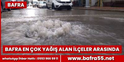 Bafra en çok yağış alan ilçeler arasında