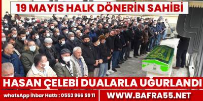 Hasan Çelebi son yolculuğuna uğurlandı