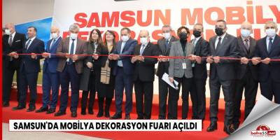 Mobilya Dekorasyon Fuarı açıldı