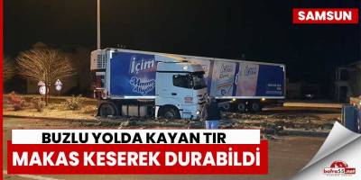 Buzlu yolda kayan tır makas kesti