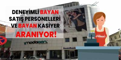 Modasen'e Bayan Eleman Aranıyor!