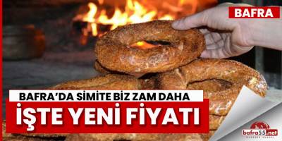 Bafra'da simite bir zam  daha