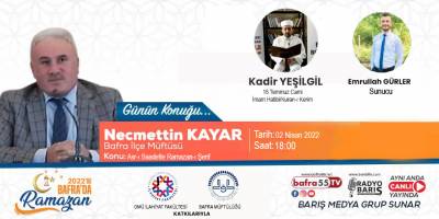 Bafra İlçe Müftüsü Kayar, 2022'de Bafra'da Ramazan'ın ilk konuğu olacak!