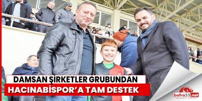 DAMSAN ŞİRKETLER GRUBUNDAN HACINABİSPOR’A TAM DESTEK