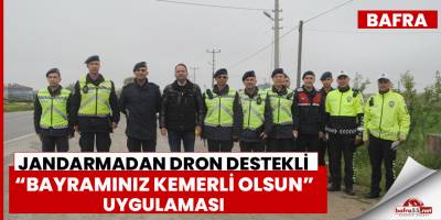 Bafra'da “Bayramınız Kemerli Olsun” uygulaması