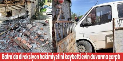 Bafra'da direksiyon hakimiyetini kaybetti evin duvarına çarptı