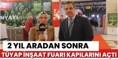 6. Tüyap İnşaat Yapı Fuarı ziyaretçilerini bekliyor