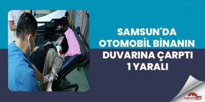 Otomobil binanın duvarına çarptı