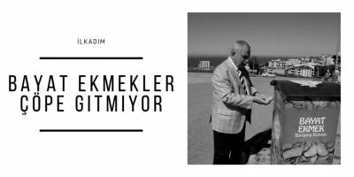 Bayat ekmekler çöpe gitmiyor