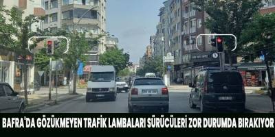 BAFRA'DA GÖZÜKMEYEN TRAFİK LAMBALARI SÜRÜCÜLERİ ZOR DURUMDA BIRAKIYOR