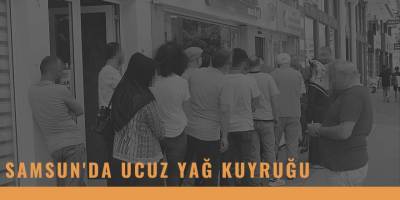 Samsun'da ucuz yağ kuyruğu