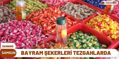 Bayram Şekerleri Tezgahlarda