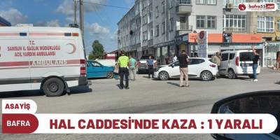 Bafra Hal Caddesi'nde Kaza: 1 Yaralı