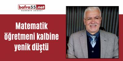 Matematik öğretmeni kalbine yenik düştü