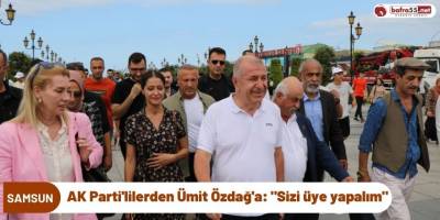 AK Parti'lilerden Ümit Özdağ'a: "Sizi üye yapalım"