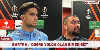 Bartra: "Doğru yolda olan bir ekibiz"