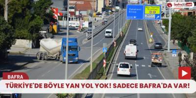 Türkiye'de böyle yan yol yok! Sadece Bafra'da var!