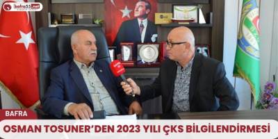 Osman Tosuner’den 2023 Yılı ÇKS bilgilendirmesi