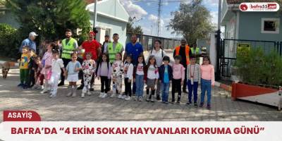 BAFRA’DA “4 EKİM SOKAK HAYVANLARI KORUMA GÜNÜ”