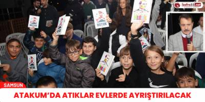 Atakum’da atıklar evlerde ayrıştırılacak