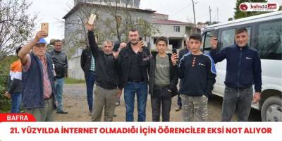 21. Yüzyılda internet olmadığı için öğrenciler eksi not alıyor