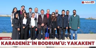 Karadeniz’in Bodrum'u: Yakakent